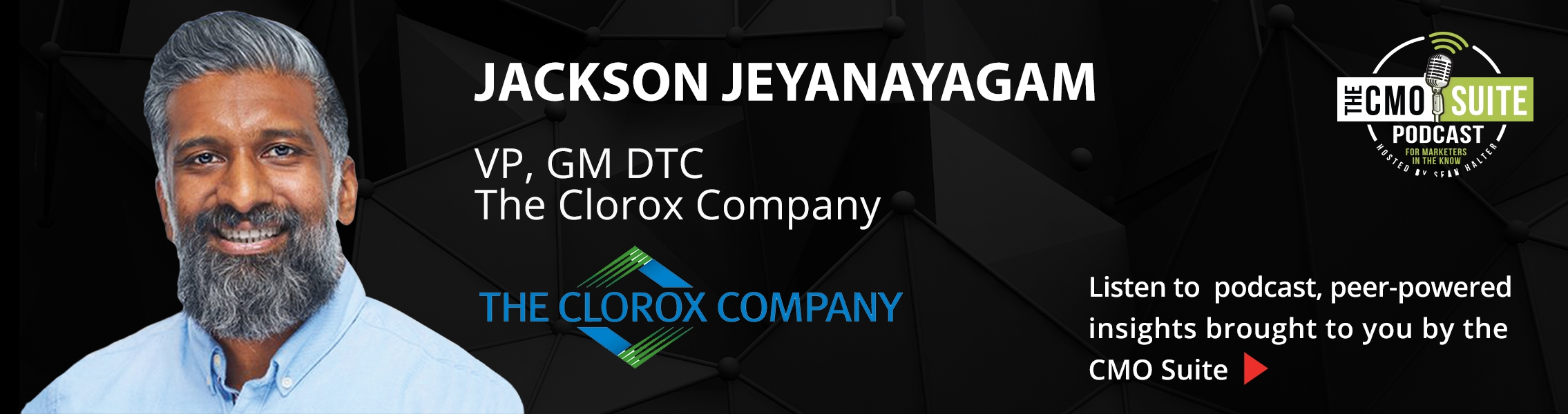 Listen to podcast - Jackson Jeyanayagam, The Clorox Company